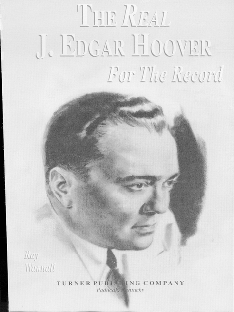 Cover image for book The Real J. Edgar Hoover