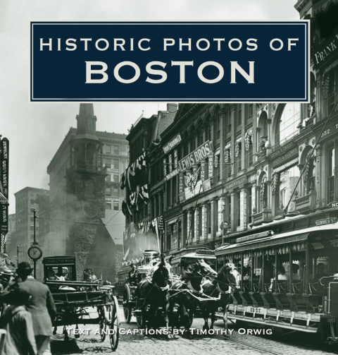 Cover image for book Historic Photos of Boston