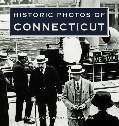Cover image for book Historic Photos of Connecticut