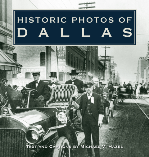 Cover image for book Historic Photos of Dallas