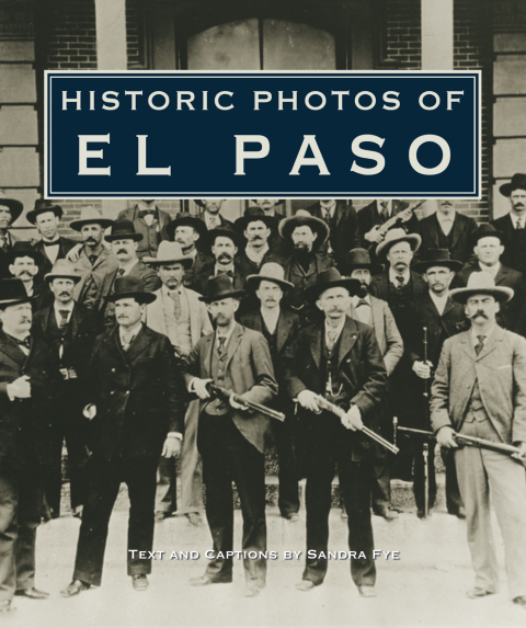 Cover image for book Historic Photos of El Paso