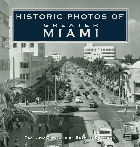 Cover image for book Historic Photos of Greater Miami