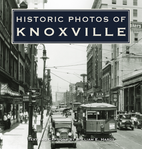 Cover image for book Historic Photos of Knoxville