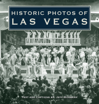Cover image: Historic Photos of Las Vegas 9781683369677