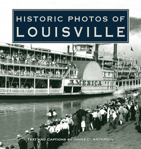 Cover image for book Historic Photos of Louisville