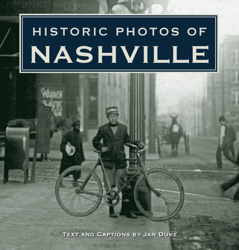 Cover image for book Historic Photos of Nashville