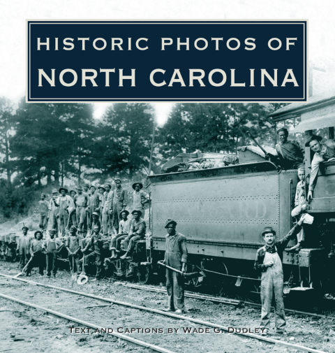 Cover image for book Historic Photos of North Carolina