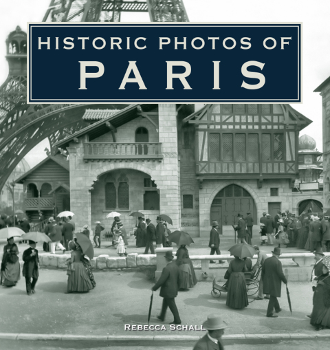 Cover image for book Historic Photos of Paris