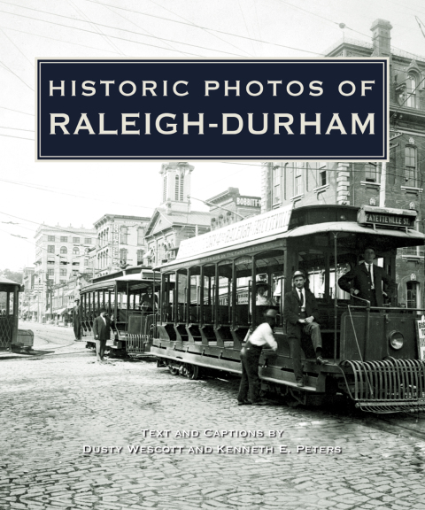 Cover image for book Historic Photos of Raleigh-Durham