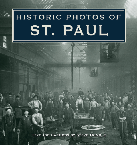 Cover image for book Historic Photos of St. Paul