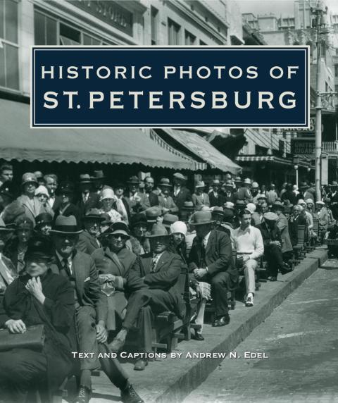 Cover image for book Historic Photos of St. Petersburg