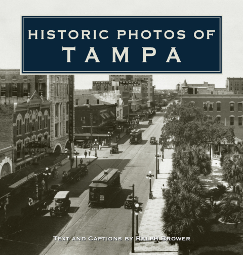 Cover image for book Historic Photos of Tampa