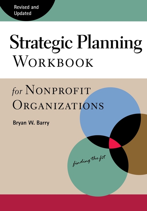 Cover image for book Strategic Planning Workbook for Nonprofit Organizations, Revised and Updated