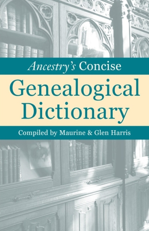 Cover image for book Ancestry's Concise Genealogical Dictionary
