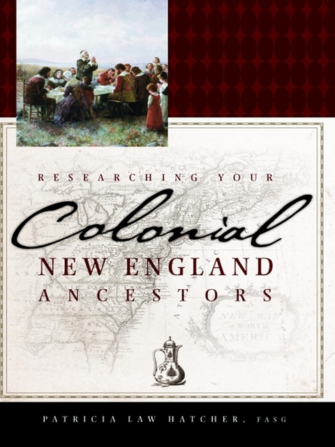 Cover image for book Researching Your Colonial New England Ancestors