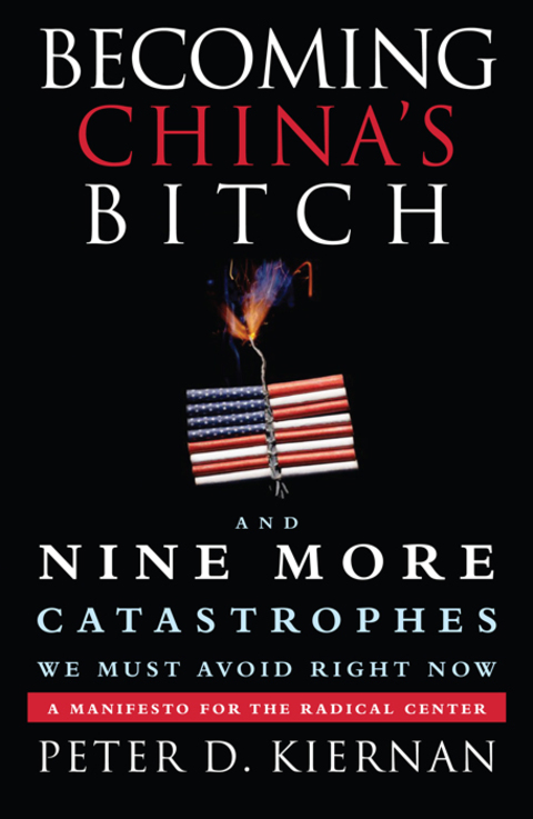 Cover image for book Becoming China's Bitch
