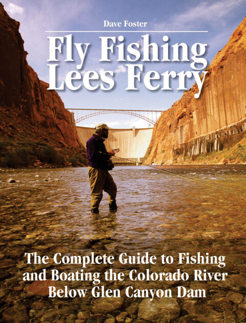 Cover image for book Fly Fishing Lees Ferry