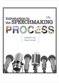 Introduction To The Speechmaking Process 14th Edition 9781618820037 9781618820044 Vitalsource