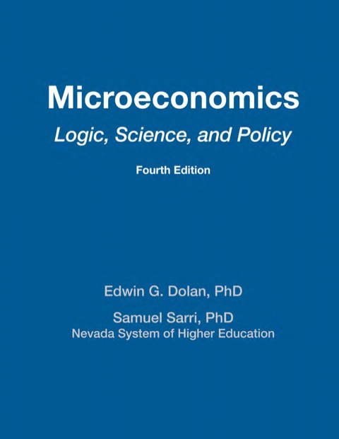 Cover image for book Microeconomics: Logic, Science, and Policy