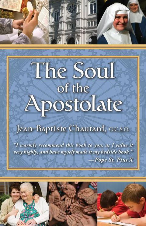 Cover image for book The Soul of the Apostolate