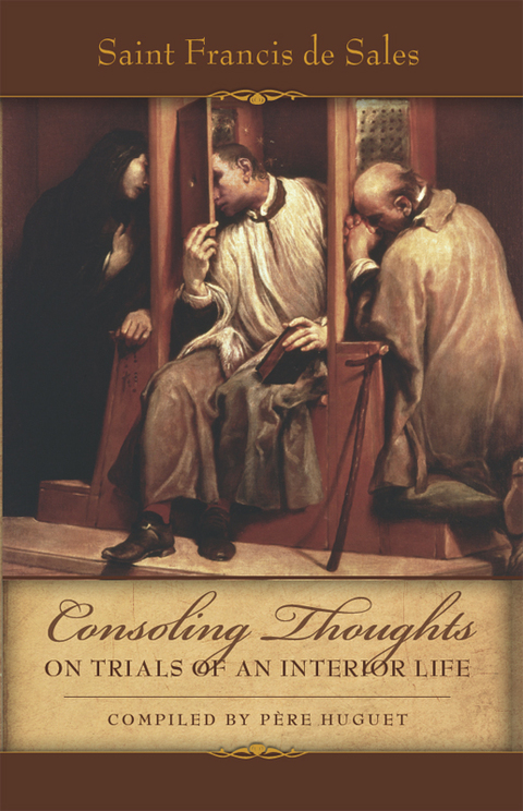 Cover image for book Consoling Thoughts on Trials of an Interior Life
