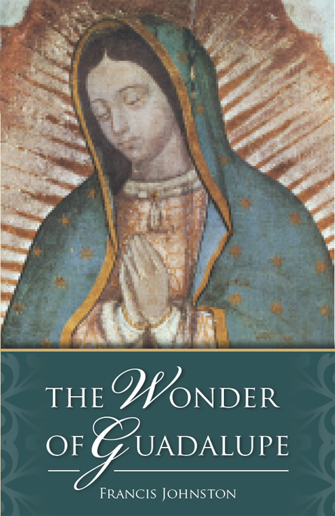 Cover image for book The Wonder of Guadalupe