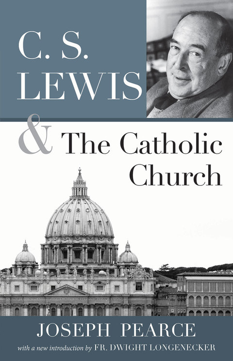 Cover image for book C. S. Lewis and the Catholic Church