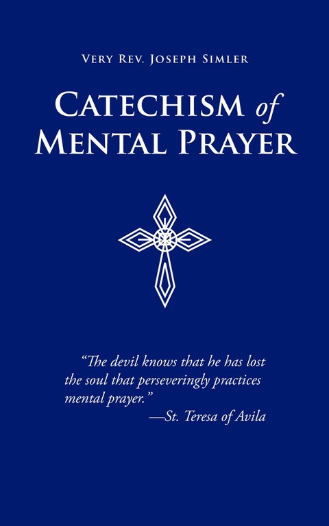 Cover image for book Catechism of Mental Prayer