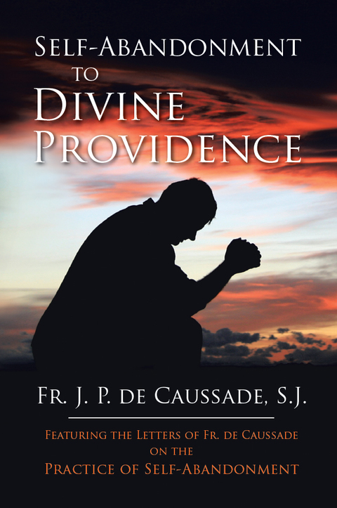 Cover image for book Self-Abandonment to Divine Providence
