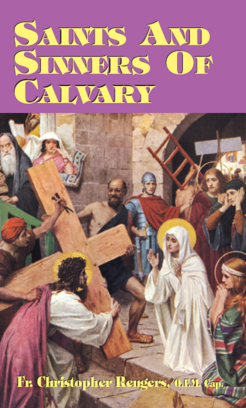 Cover image for book Saints and Sinners of Calvary