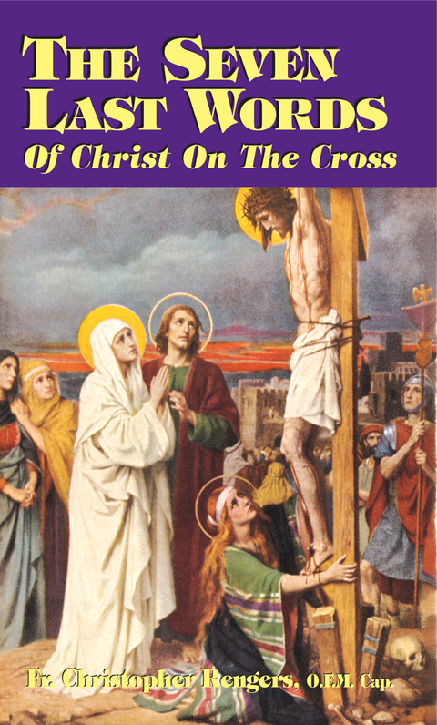 Cover image for book The Seven Last Words of Christ on the Cross