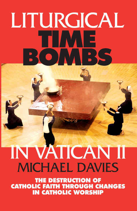 Cover image for book Liturgical Time Bombs In Vatican II