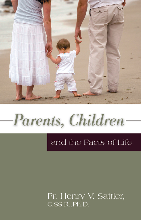 Cover image for book Parents, Children, and the Facts of Life