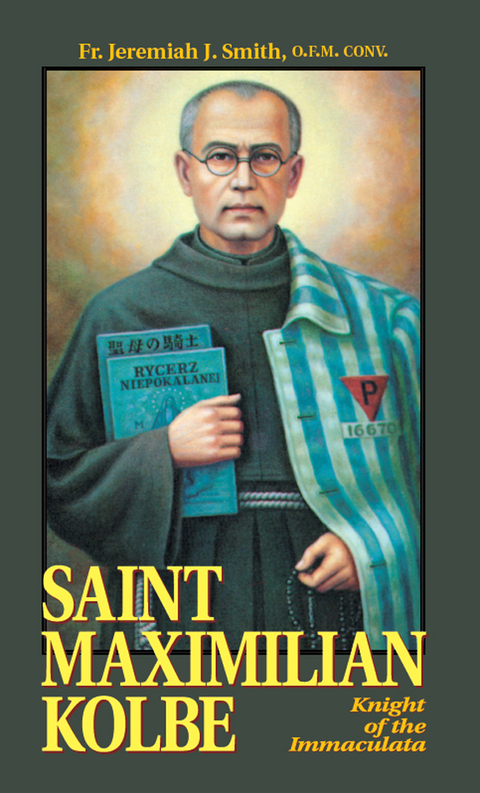 Cover image for book Saint Maximilian Kolbe
