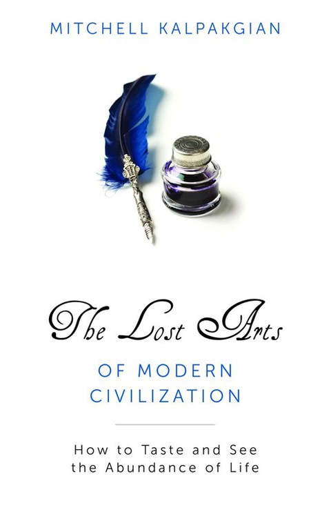 Cover image for book The Lost Arts of Modern Civilization