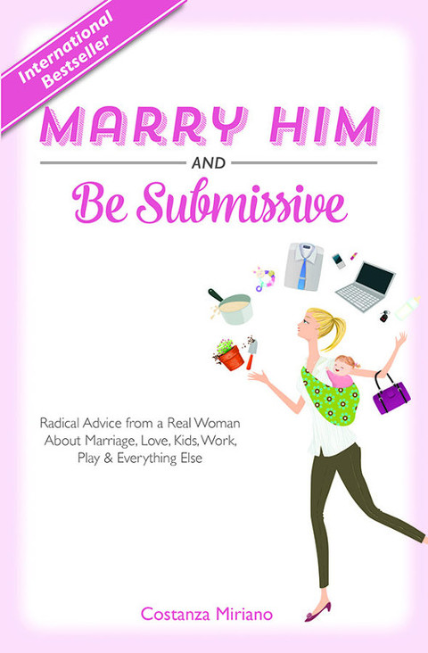 Cover image for book Marry Him and Be Submissive