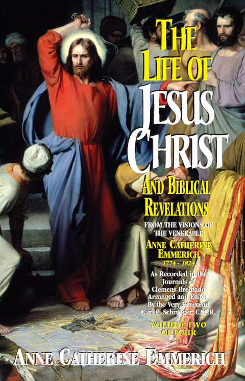 Cover image for book The Life of Jesus Christ and Biblical Revelations