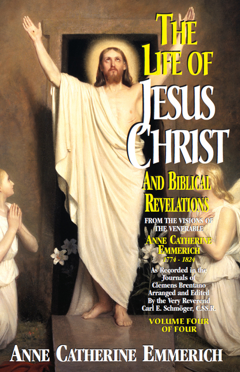 Cover image for book The Life of Jesus Christ and Biblical Revelations