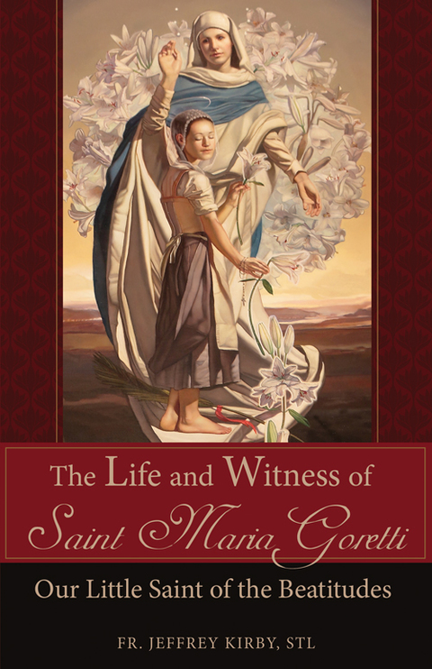 Cover image for book The Life and Witness of Saint Maria Goretti