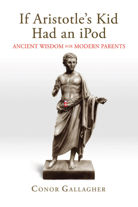 Cover image for book If Aristotle’s Kid Had an iPod
