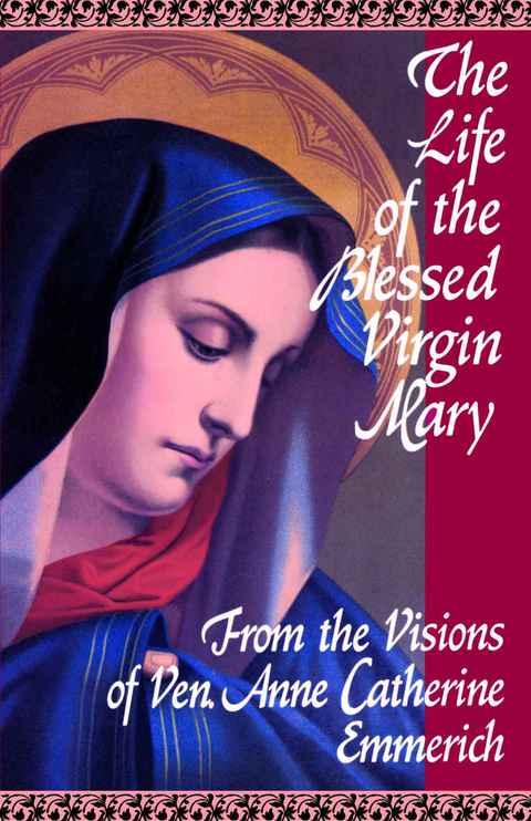 Cover image for book The Life of the Blessed Virgin Mary