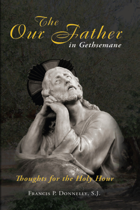Cover image for book Our Father in Gethsemane