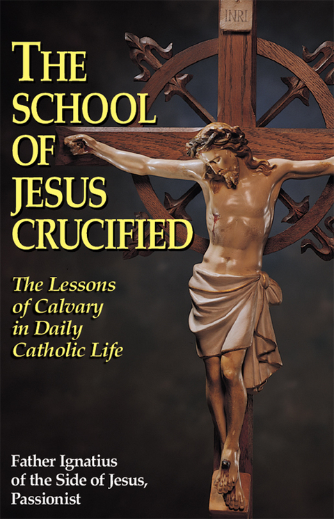 Cover image for book The School of Jesus Crucified