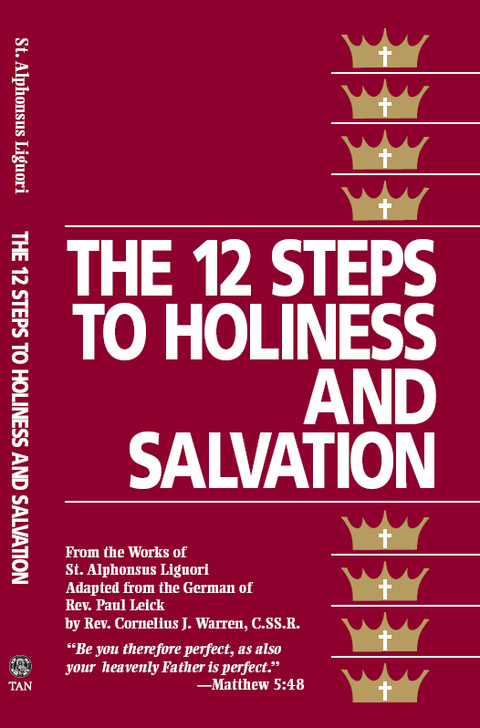 Cover image for book The Twelve Steps to Holiness and Salvation
