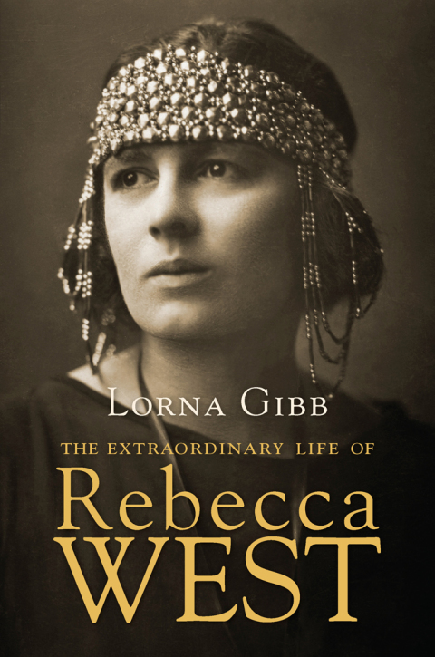 Cover image for book The Extraordinary Life of Rebecca West