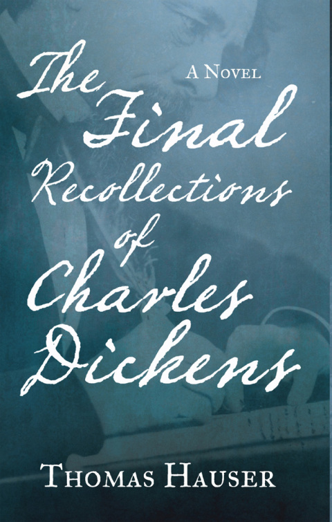 Cover image for book The Final Recollections of Charles Dickens