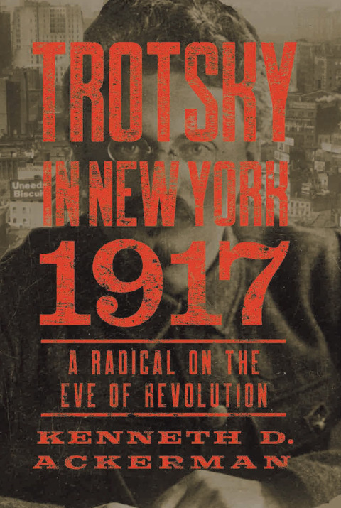 Cover image for book Trotsky in New York, 1917