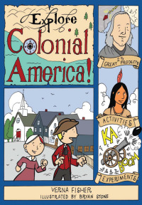 Titelbild: Explore Colonial America! 9781934670378