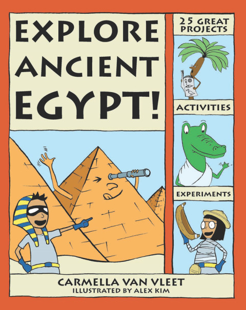 Cover image for book Explore Ancient Egypt!
