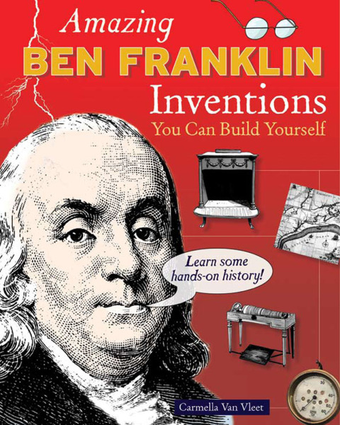 Cover image for book Amazing Ben Franklin Inventions